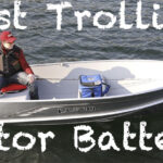 best trolling motor battery