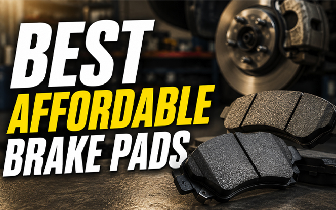 Best Affordable Brake Pads