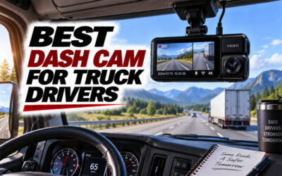 Best Dash Cam For Truck Drivers of 2026
