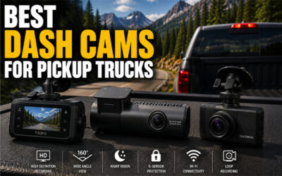 Best Dash Cams For Pickup Trucks of 2026