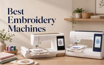 The Best Embroidery Machines of 2026