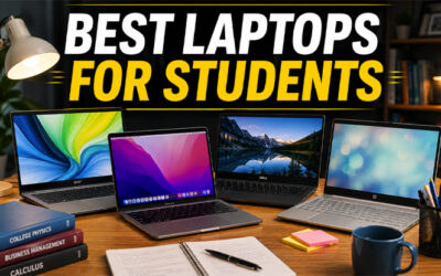 Best Laptops For Students of 2026
