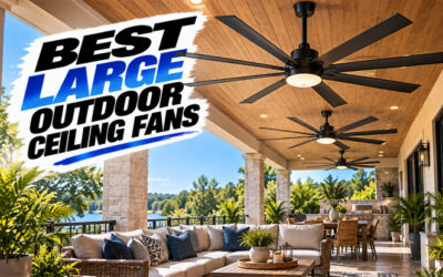 Best Large Outdoor Ceiling Fans of 2026