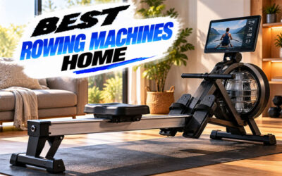 Best Rowing Machines Home of 2026