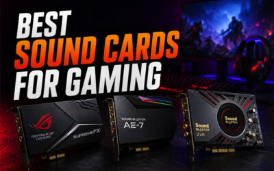 Best Sound Cards For Gaming of 2026