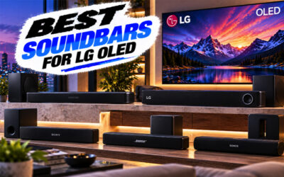 Best Soundbars For LG OLED of 2026