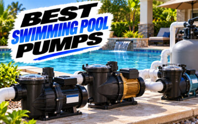 Best Swimming Pool Pumps of 2026