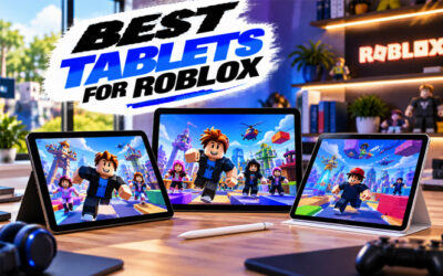 Best Tablets For Roblox of 2026