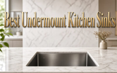 Best Undermount Kitchen Sinks