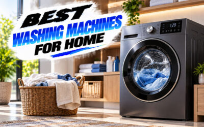 Best Washing Machines For Home of 2026