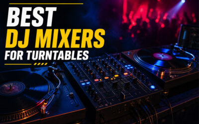 Best DJ Mixer For Turntables of 2026